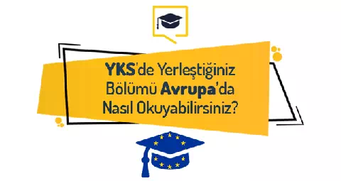 YKS'de Yerleşti̇ği̇ni̇z Bölümü Avrupa’da Nasıl Okuyabi̇li̇rsi̇ni̇z?